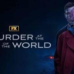 معرفی سریال A Murder at the End of the World | قتلی در آن سرِ دنیا
